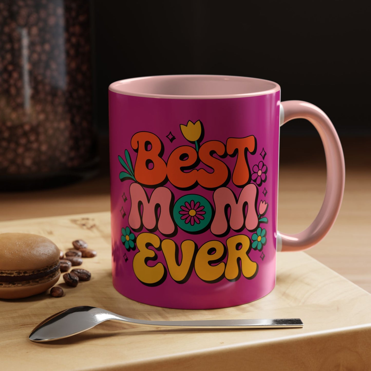 Best Mom Ever #1