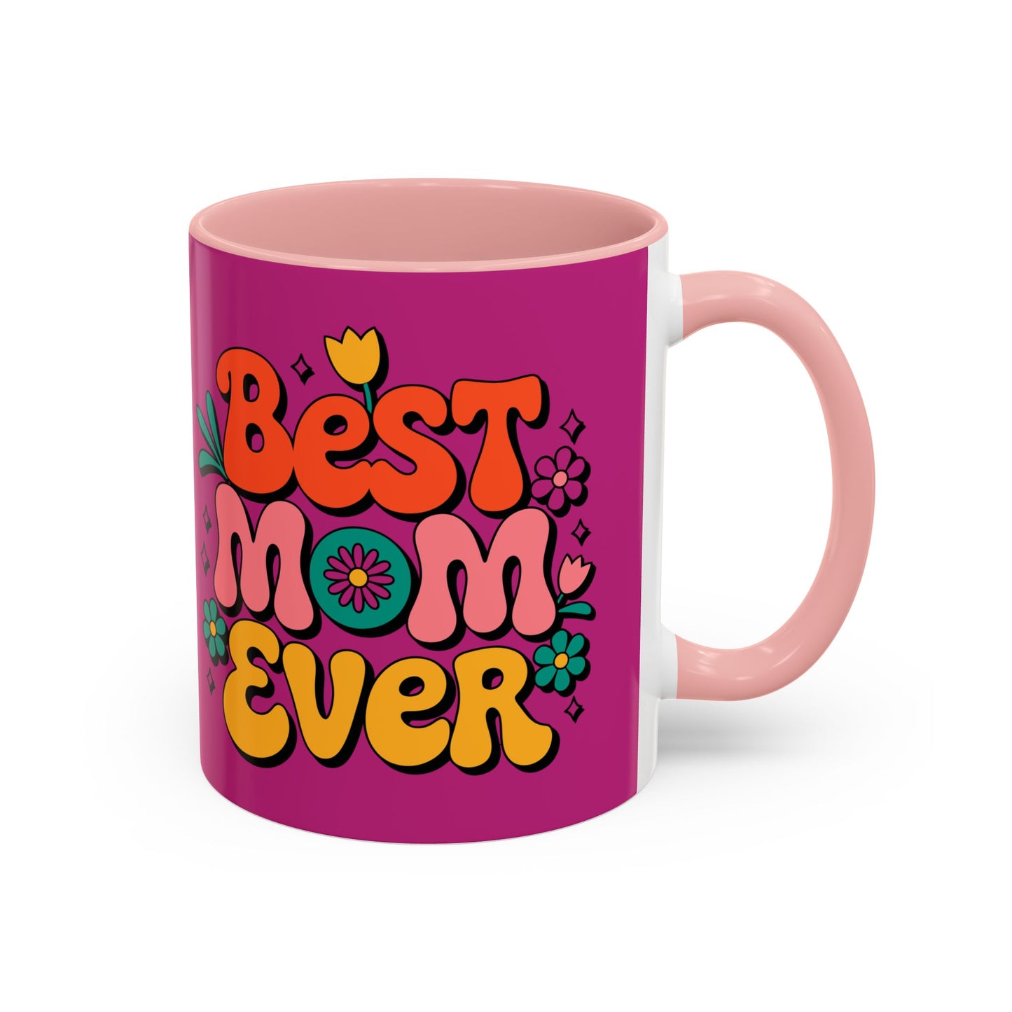 Best Mom Ever #1