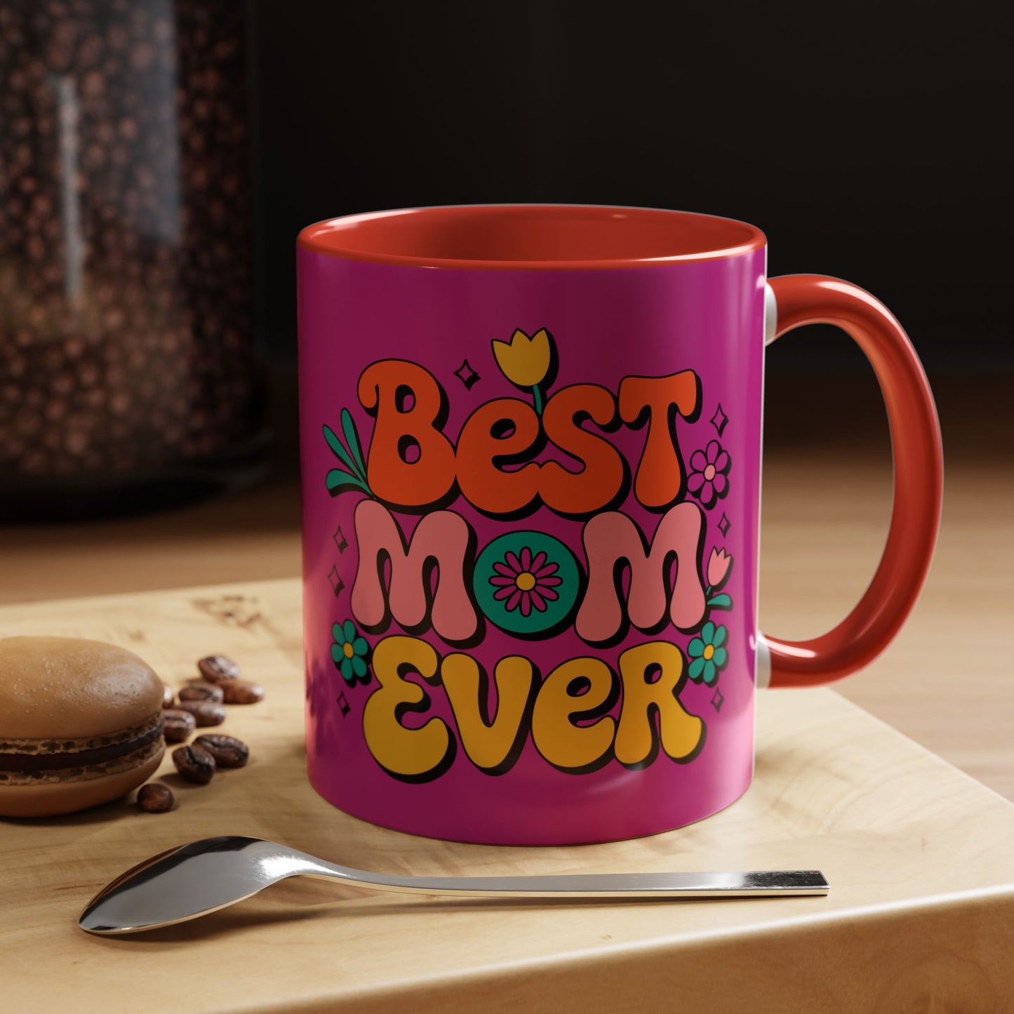Best Mom Ever #1
