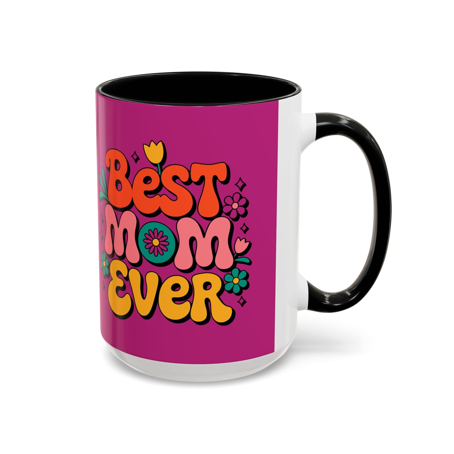 Best Mom Ever #1