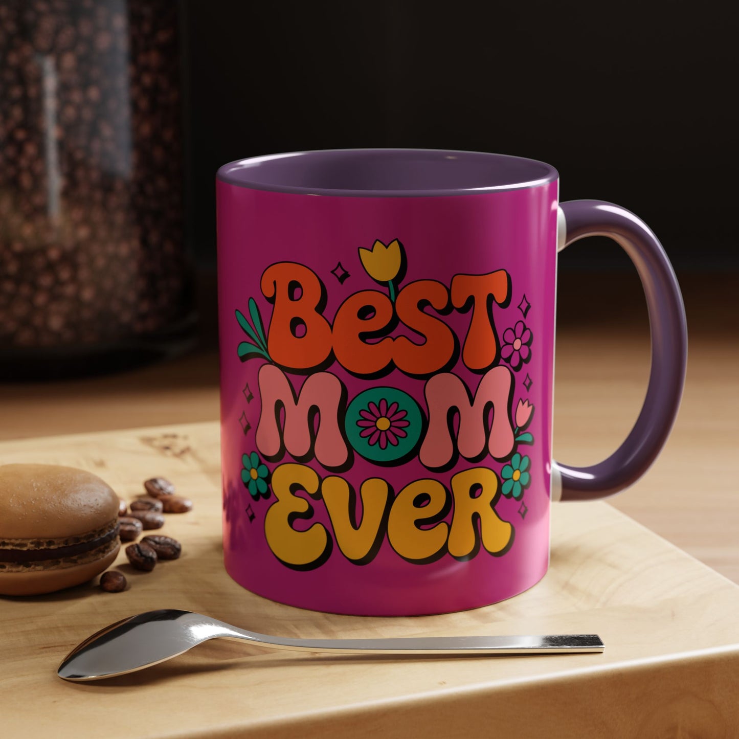 Best Mom Ever #1
