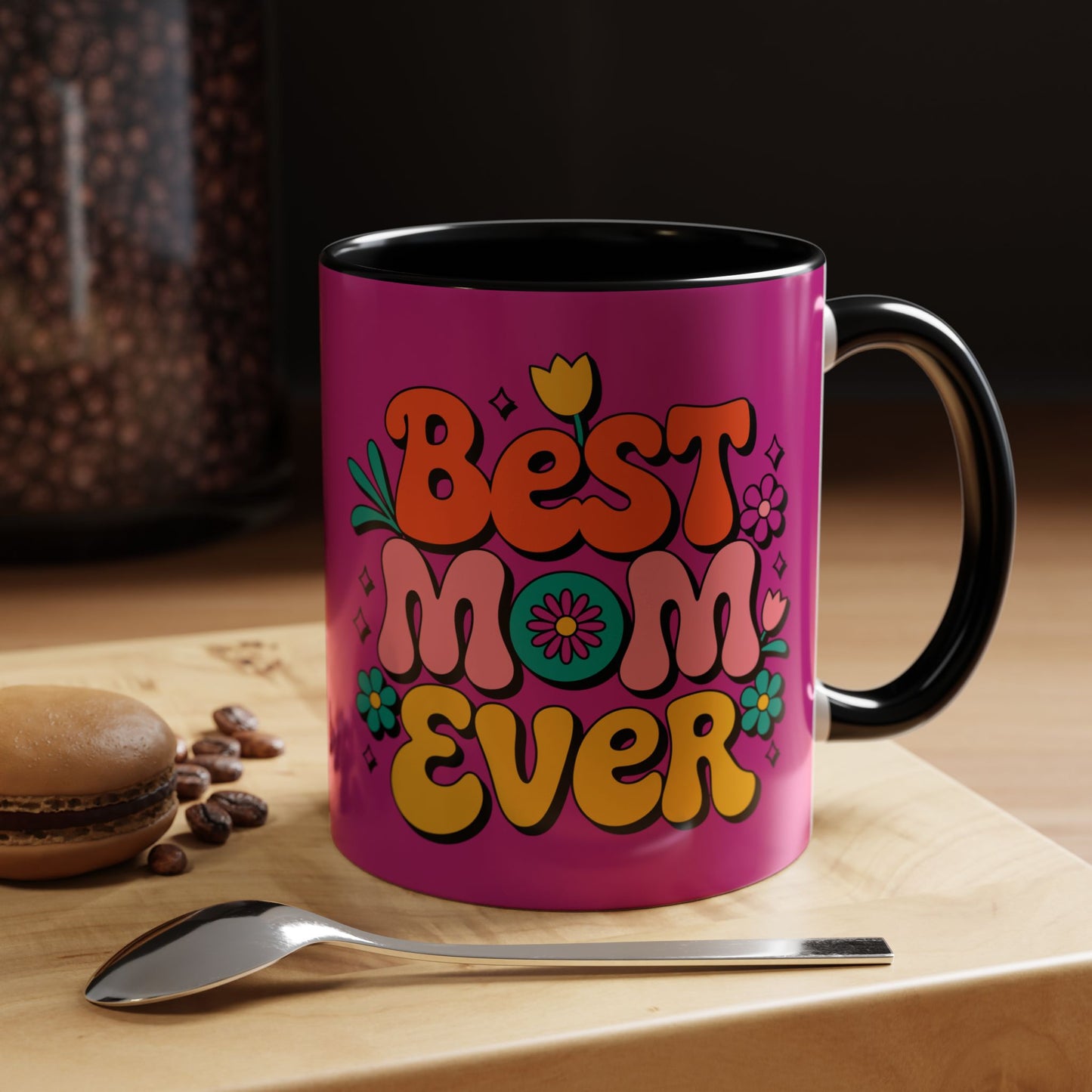 Best Mom Ever #1