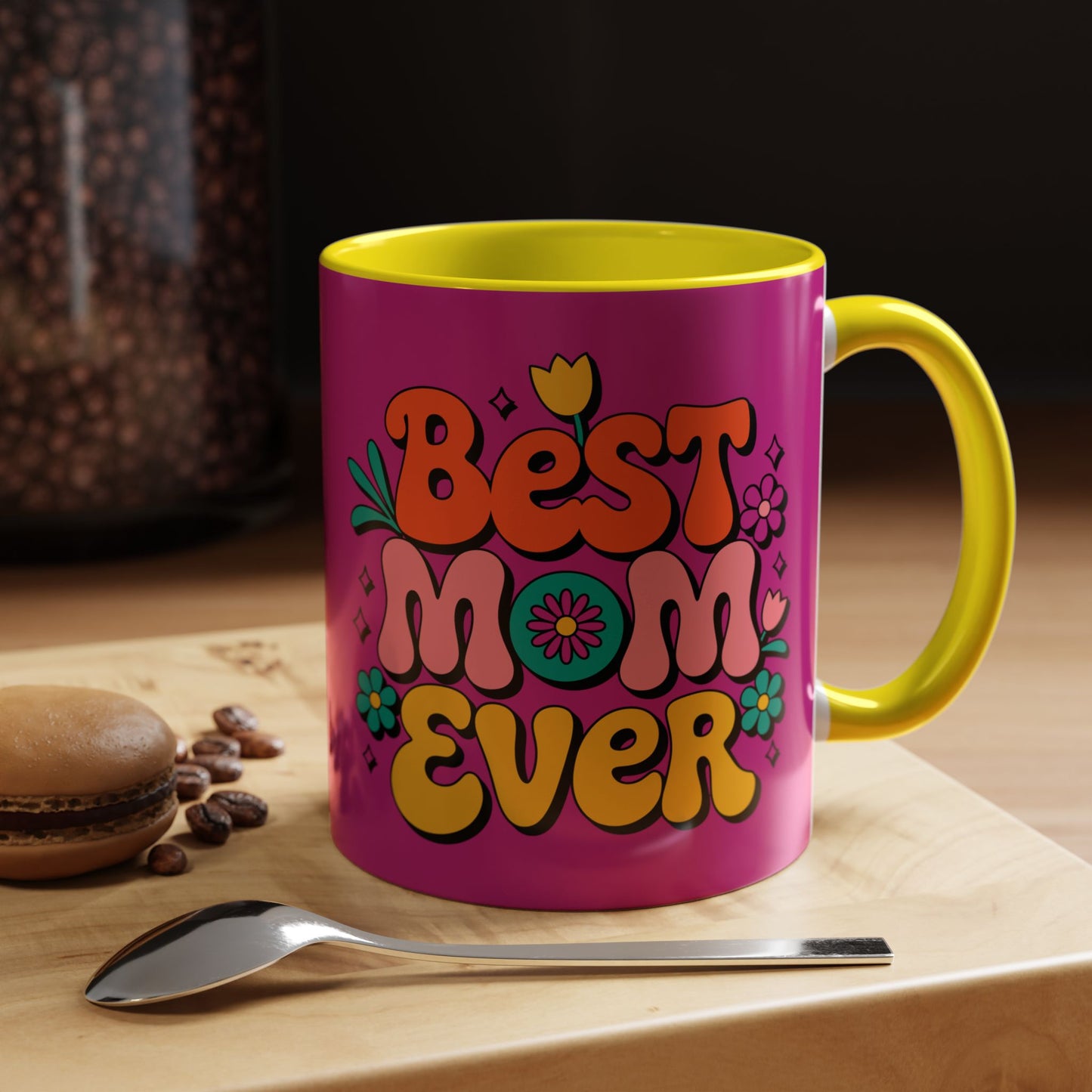 Best Mom Ever #1