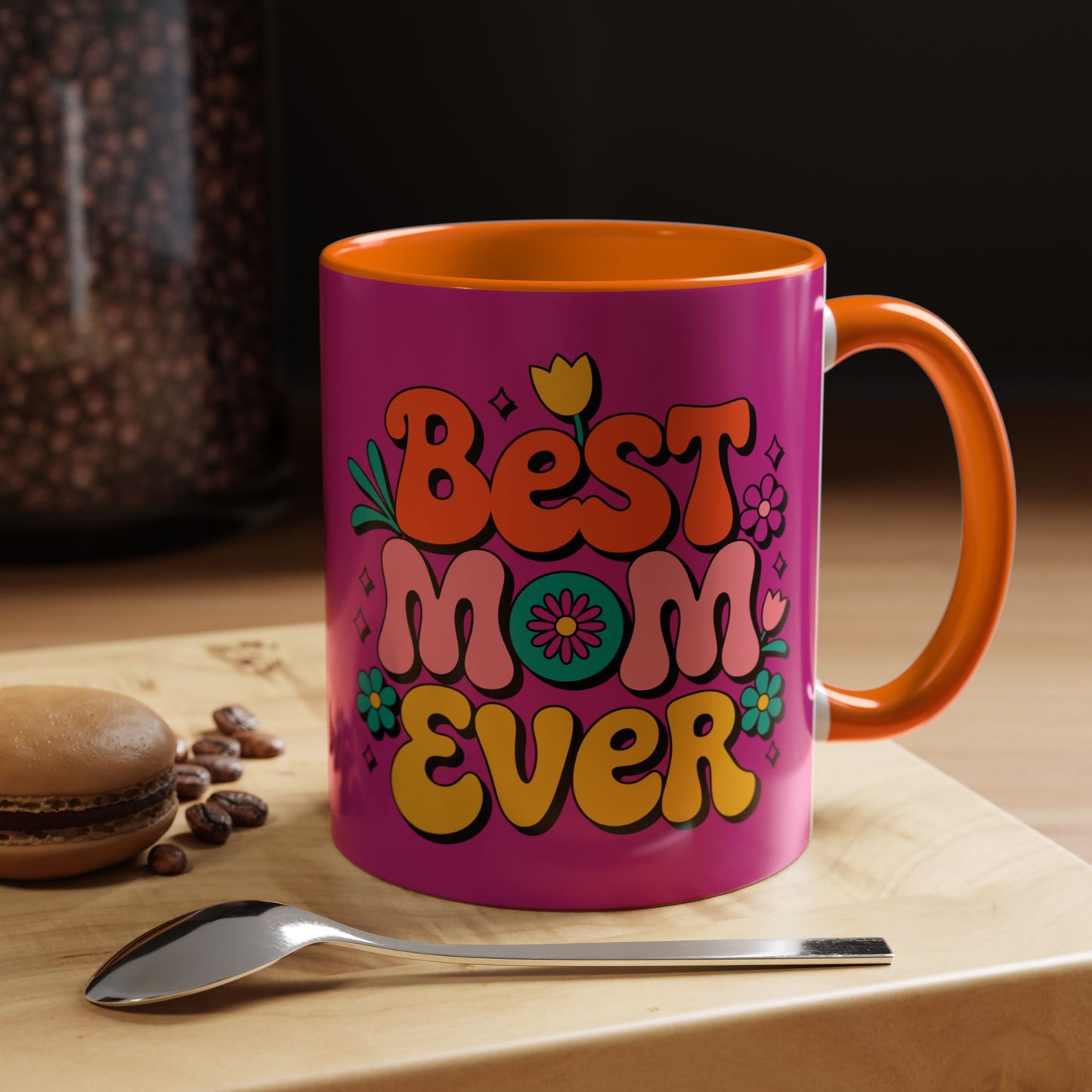 Best Mom Ever #1